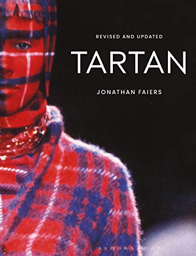 Tartan: Revised and Updated (Textiles that Changed the World) von Bloomsbury Visual Arts